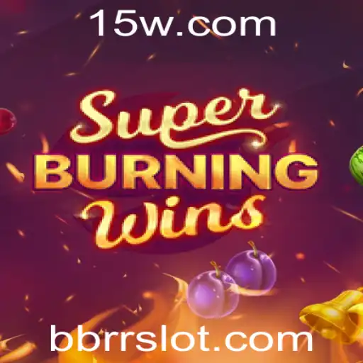 Descubra a Emoção de SuperBurningWins: Um Mergulho no Jogo